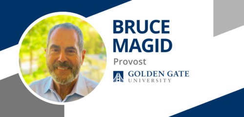 Announcing Dr. Bruce Magid as Provost of Golden Gate University