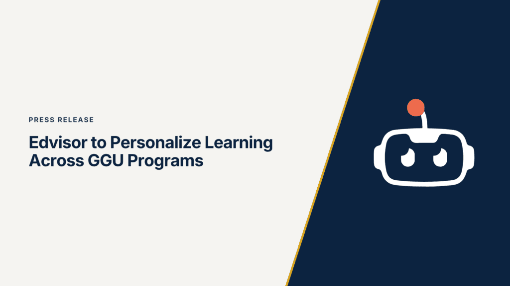 Press release graphic with the headline “Edvisor to Personalize Learning Across GGU Programs” in navy text on a cream background, beside the white Edvisor robot icon with an orange antenna ball on a dark navy panel, divided by a thin gold diagonal line.